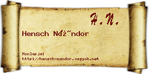 Hensch Nándor névjegykártya